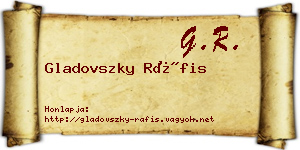Gladovszky Ráfis névjegykártya